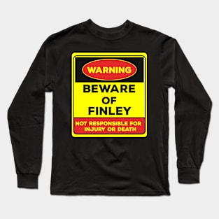 Beware Of Paxton/Warning Beware Of Paxton Not Responsible For Injury Or Death/gift for Paxton Long Sleeve T-Shirt